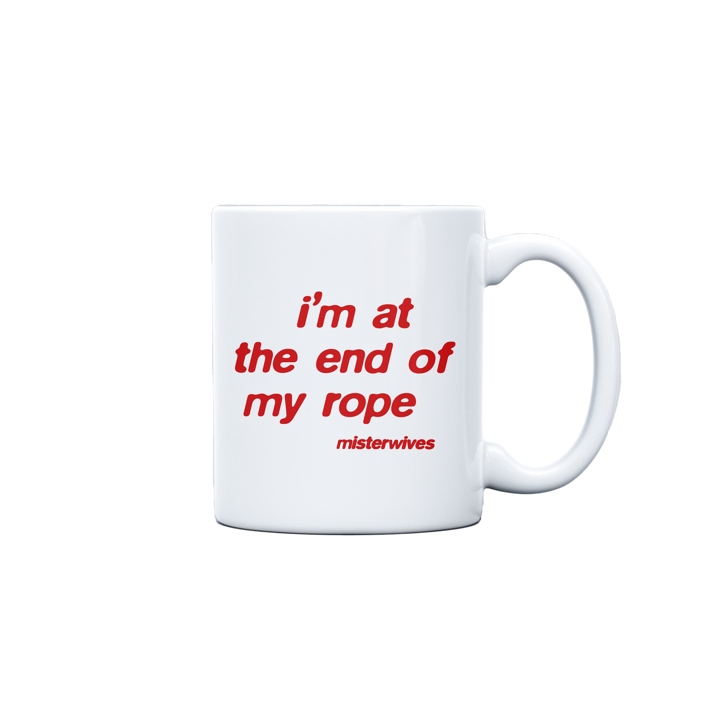 End of My Rope White Mug